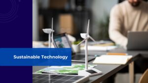 Sustainable Technology